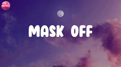 Lyrics | Mask Off - Future - YouTube