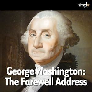 George Washington: Farewell Address Audiobook | George Washington ...