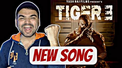 TIGER 3 NEXT SONG | ANNOUNCEMENT - YouTube