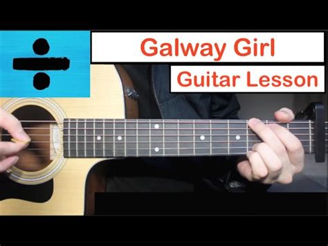 Galway Girl - Ed Sheeran | Guitar Lesson (Tutorial) How to play Chords ...