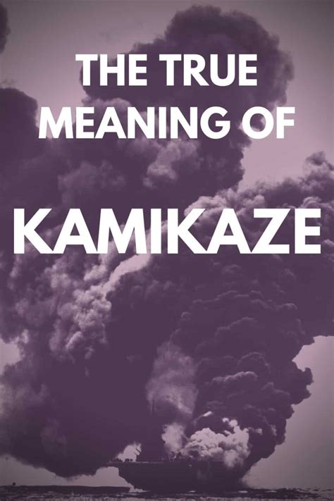 Kamikaze: A Crash Course on the History of the Term