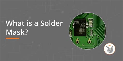 PCB solder mask - an ultimate guide for beginners - IBE Electronics