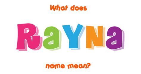 Rayna name - Meaning of Rayna