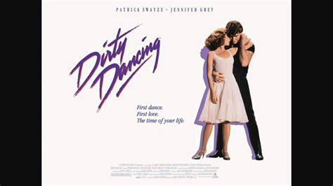 Dirty Dancing Soundtrack - I've Had The Time Of My Life - YouTube