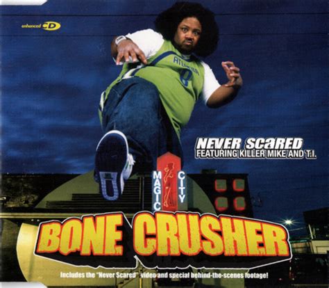 Bone Crusher - Never Scared (2003, CD) | Discogs