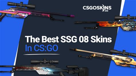 The Best SSG 08 Skins In CS:GO - CSGOSKINS.GG