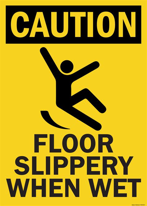 Wet Floor Sign Caution Floor Slippery When Wet Vinyl Sticker Size: 10"W ...