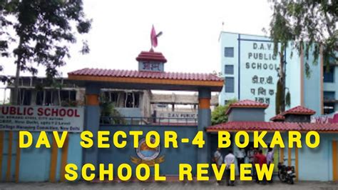 DAV Sector- 4 BOKARO School Review | All About DAV BOKARO Streams ...