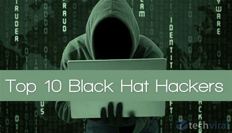 Top 10 Black Hat Hackers Who Made History Forever