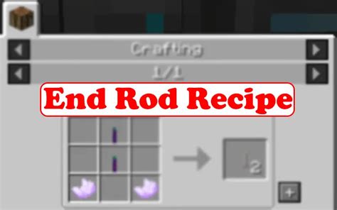 End Rod Recipe - Updated Ideas