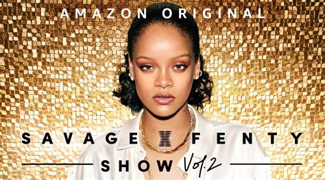 Savage X Fenty Fashion Show Vol. 2: Rihanna Returns With A New Fierce ...