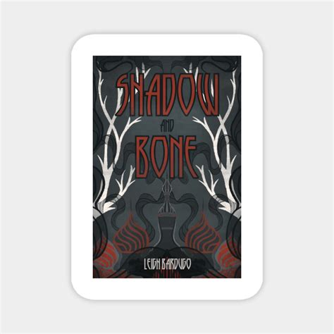 Shadow and Bone Book Cover - Illustrator - Magnet | TeePublic