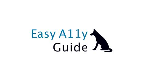 Easy A11y Guide | Making Accessibility Easier