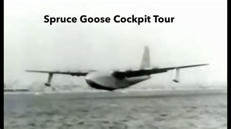 Spruce Goose Cockpit - YouTube