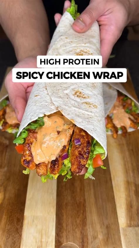 High Protein Spicy Grilled Chicken Wraps! [Video] in 2023 | Healthy ...