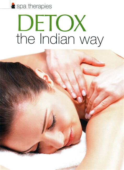 Spa Therapies: Detox – The Indian Way – Pyramid Key