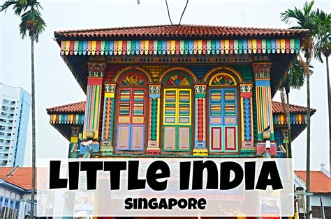 Little India - Singapore