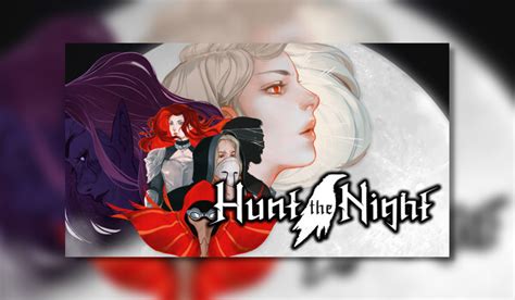 Hunt The Night - PC Review - Thumb Culture