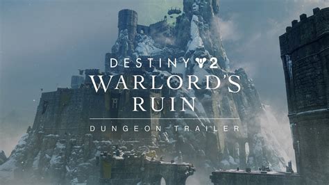 Destiny 2 Dungeon Trailer | Warlord’s Ruin [UK] - YouTube