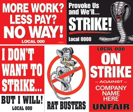 Strike signs / picket signs from UNION Buttons, Badges & More