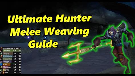 The Ultimate SoD Hunter Melee Weaving Guide - YouTube