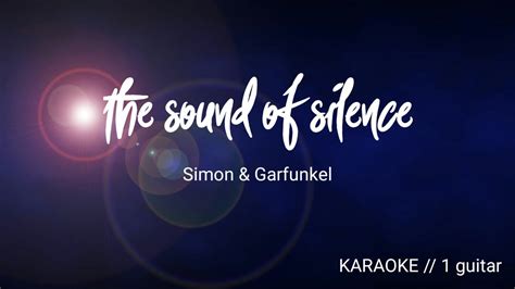 The Sound of Silence!! Art & Garfunkel KARAOKE - YouTube