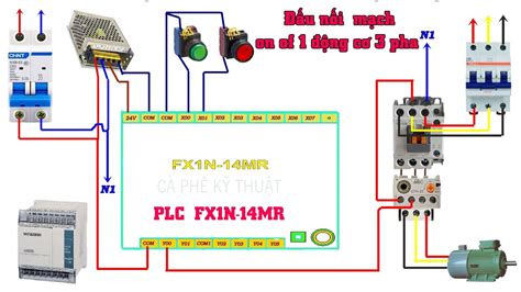 Sơ đồ đấu nối nút nhấn điều khiển động cơ qua PLC - YouTube