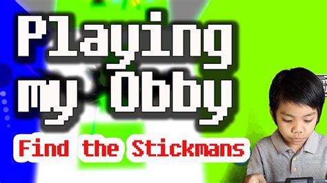 Roblox Obby Find the Stickman - YouTube