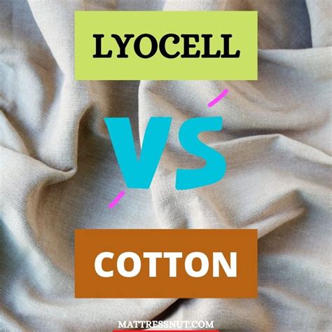 Lyocell vs Cotton, our Detailed Comparison, Difference with Pros and Cons