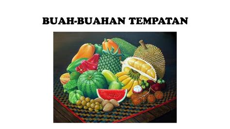 Lukisan Buah Buahan Tempatan