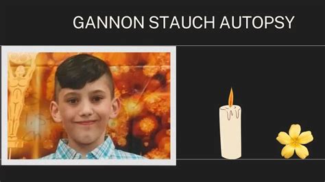 Gannon Stauch Autopsy New Information Revealed in Court for 1st Time ...