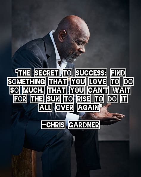 41 Motivational Chris Gardner Quotes 41 motivational chris gardner ...