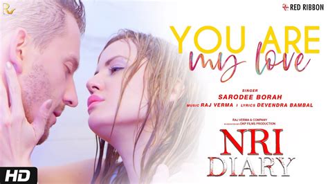 You Are My Love | Sarodee Borah | English Romantic Song | NRI Diary ...