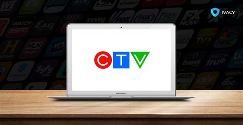 How To Watch CTV Live Stream Outside Of Canada