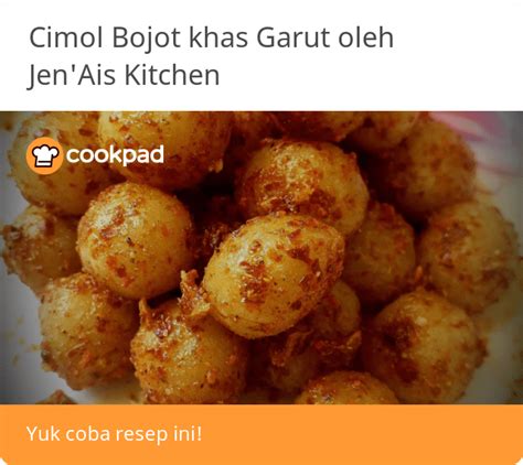 Resep Cimol Bojot khas Garut oleh BundaJena | Resep | Makanan, Resep ...