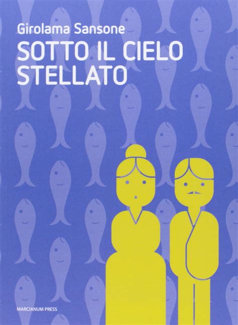 Amazon.com: Sotto il cielo stellato: 9788865122082: Girolama Sansone: Books