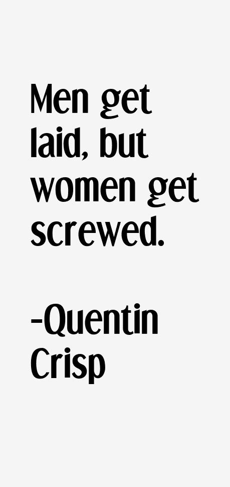 Quentin Crisp Quotes & Sayings (Page 3)