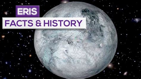 Eris Facts And History: The Most Massive Dwarf Planet! - YouTube