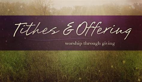 Tithes & Offerings