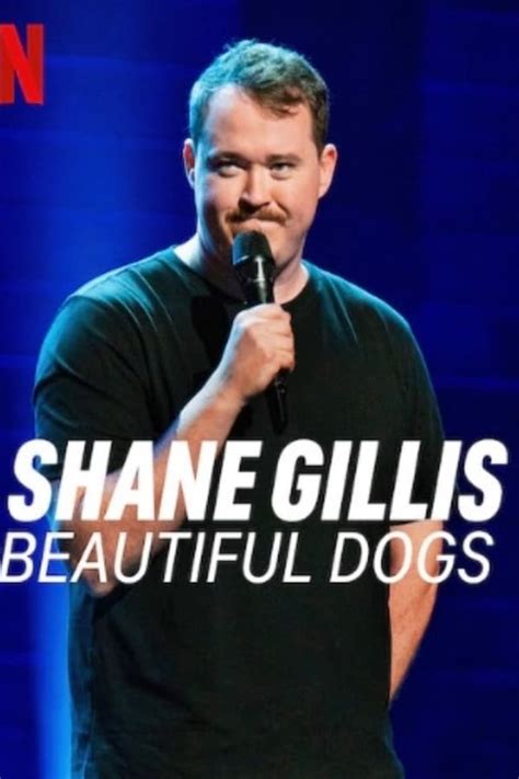 "Shane Gillis: Beautiful Dogs" (2023) Stand-Up Comedy on Netflix: With ...