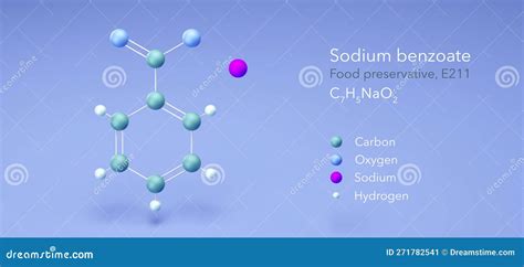 Sodium Benzoate Molecule, Molecular Structures, Food Preservative E211 ...