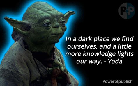 17 Amazing Yoda Quotes To Inspire You To Greatness - POWER of PUBLISH