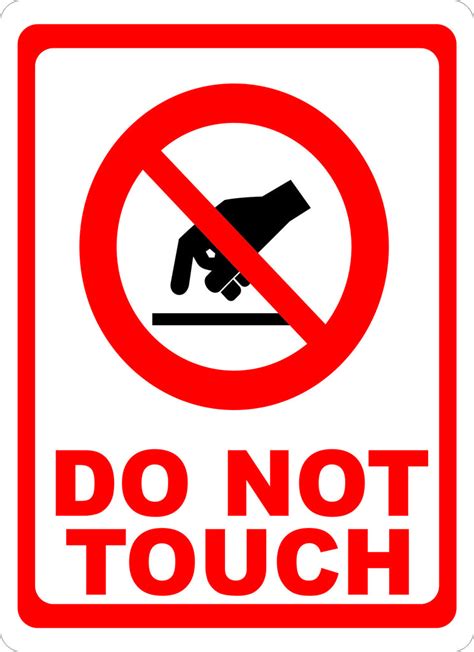 Do Not Touch Signs Printable | Images and Photos finder