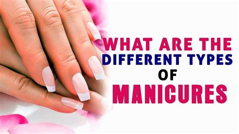 Different Types Of Manicures || Manicure At Home || Beauty Tips - YouTube