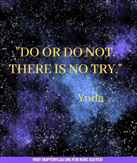 125 Yoda Quotes | Yoda quotes, Yoda, Try quotes