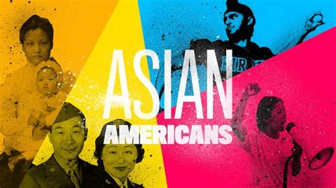 “Asian Americans” Groundbreaking Documentary Series to Premiere May ...