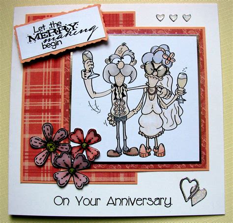 ON THE CARDS: Funny Anniversary Card.