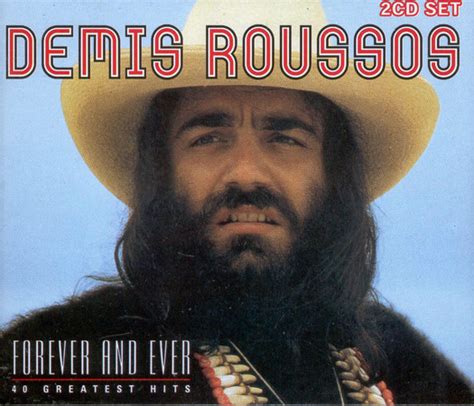 Demis Roussos – Forever And Ever - 40 Greatest Hits (1998, CD) - Discogs