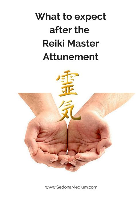 What to expect after the Reiki Master Attunement | Sedona Psychic ...