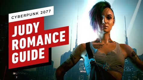 Cyberpunk 2077: How to Romance Judy - Cyberpunk 2077 videos